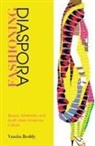 Vanita Reddy - Fashioning Diaspora