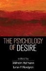 Wilhelm Hofmann, Jackie Andrade, Lawrence W Barsalou, Roy F. Baumeister, Wilhelm Hofmann, Wilhelm (University of Cologne Hofmann... - The Psychology of Desire