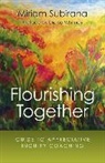 Miriam Subirana, Subirana Miriam - Flourishing Together – Guide to Appreciative Inquiry Coaching