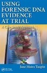 Jane Moira Taupin, Jane Moira (Greensboro Taupin, Taupin Jane Moira - Using Forensic Dna Evidence At Trial