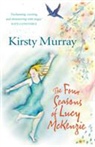 Kirsty Murray - Four Seasons of Lucy Mckenzie