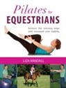 Liza Randall, Randall Liza - Pilates for Equestrians