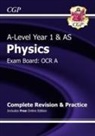 CGP Books, CGP Books - A-Level Physics: OCR A Year 1 & AS Complete Revision & Practice with Online Edition