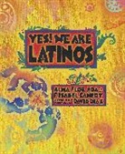 Alma Flor Ada, Alma Flor (University of San Francisco) Ada, F Isabel Campoy, F. Isabel Campoy, David Diaz, David Diaz - Yes! We Are Latinos