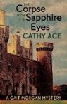 ACE, Cathy Ace - The Corpse with the Sapphire Eyes