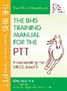 Islay Auty, Islay (Former Chief Selector for British Dressage Auty - BHS Training Manual for the PTT