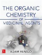Adam Renslo, Renslo Adam - Organic Chemistry of Medicinal Agents
