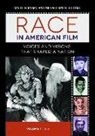 Daniel Bernardi, Daniel/ Green Bernardi, Daniel Bernardi, Michael Green - Race and Ethnicity in American Film