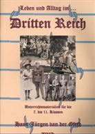 Hans-Jürgen van der Gieth - Leben und Alltag . . .: Leben und Alltag im Dritten Reich