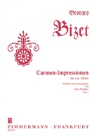 Georges Bizet, Fried Walther, Kur Walther, Kurt Walther - Carmen-Impressionen für 4 Flöten, Partitur und Stimmen. H.1