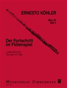 Ernesto Köhler - Der Fortschritt im Flötenspiel op. 33, für Flöte solo. H.3
