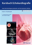 Frank A. Flachskampf, Frank Arnold Flachskampf - Kursbuch Echokardiografie