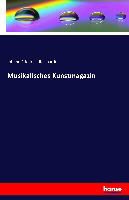 Johann Friedrich Reichardt - Musikalisches Kunstmagazin
