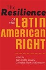 Juan Pablo Luna, Juan Pablo (Associate Professor Luna, Juan Pablo Rovira Kaltwasser Luna, Juan Pablo Luna, Juan Pablo (Associate Professor Luna, Cristobal Rovira Kaltwasser... - Resilience of the Latin American Right