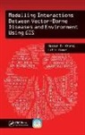 Hassan M. Khormi, Hassan M. Khormi, Hassan M. (Umm Al-Qura University Khormi, Hassan M. Kumar Khormi, Khormi Hassan M., Lalit Kumar... - Modelling Interactions Between Vector Borne Diseases and Environment