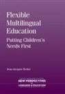 Jean Jacques Weber, Jean-Jacques Weber - Flexible Multilingual Education