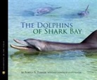 Pamela S. Turner - The Dolphins of Shark Bay