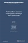 Alex King, Marie-Isabelle Baraton, Steven Duclos, Laura Espinal, Laura (National Institute of Standards and Technology Espinal, Alex King... - Materials for Sustainable Development – Challenges and Opportunities: Volume 1492