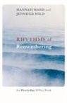 Hannah Ward, Ward Hannah, Jennifer Wild, Wild Jennifer - Rhythms of Remembering
