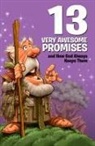 Mikal Keefer, Lynn Lusby Pratt - 13 Very Awesome Promises and How God Always Keeps Them