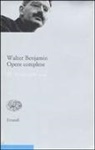 Walter Benjamin, E. Ganni, H. Schweppenhäuser, Hermann Schweppenhäuser, R. Tiedemann, Rolf Tiedemann - Scritti 1928-1929