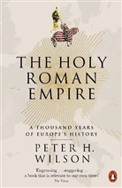 Peter H Wilson, Peter H. Wilson - Holy Roman Empire