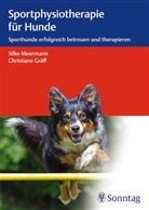 Christiane Gräff, Silk Meermann, Silke Meermann - Sportphysiotherapie für Hunde