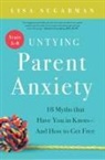 Lisa Sugarman - Untying Parent Anxiety (Years 5–8)