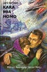 Jurij German - Kara MIA Homo