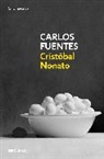 Carlos Fuentes - Cristobal Nonato / Christopher Unborn