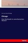 Ernst Von Hesse-Wartegg - Chicago