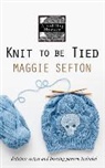 Maggie Sefton - Knit to Be Tied