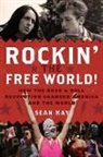 Sean Kay, Kay Sean - Rockin'' the Free World!