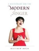 Hoch, Matthew Hoch - A Dictionary for the Modern Singer