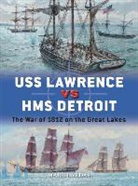 Mark Lardas, Lardas Mark, Paul Wright, Paul (Illustrator) Wright - USS Lawrence vs HMS Detroit