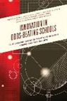 Janet I Angelis, Janet I. Angelis, Angelis Janet I., Kristen Campbell Wilcox, Kristen Lawson Campbell Wilcox, Hal A Lawson... - Innovation in Odds-Beating Schools