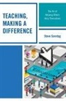 Steve Sonntag, Sonntag Steve - Teaching, Making a Difference