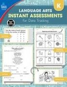 Carson-Dellosa Publishing, Jennifer B. Stith, Carson Dellosa Education - Instant Assessments for Data Tracking, Grade K