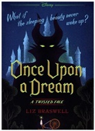 Liz Braswell - Once upon a Dream