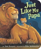 Toni Buzzeo, Toni/ Wohnoutka Buzzeo, Mike Wohnoutka - Just Like My Papa