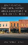 Amy Johnson Lachuk, Lachuk Amy Johnson - Literacy As Moral Obligation Among African Americans in the Rural