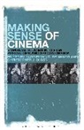 Christopher J Olson, CarrieLynn D Reinhard, Carrielynn D. (Dominican University Reinhard, Christopher J. Olson, Christopher J. (University of Wisconsin - Milwaukee Olson, Carrielynn D. Reinhard... - Making Sense of Cinema