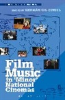 German Gil-Curiel, German (University College Cork Gil-Curiel, German Gil-Curiel, Germán Gil-Curiel, German (University College Cork Gil-Curiel - Film Music in ''Minor'' National Cinemas