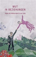 Elisabet Lindner, Elisabeth Lindner, Kurt Wawra - Mut in Beziehungen