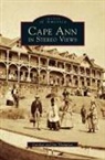 Carolyn Thompson, Jim Thompson - Cape Ann in Stereo Views