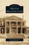 Paul Buchanan, Anthony Mitchell Sammarco, Anthony Mitchell Sammarco - Milton Architecture