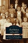 Veronica Bloomfield, Albert Little, Albert O. Little - Artesia 1875-1975