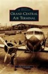 John Underwood - Grand Central Air Terminal