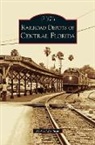 Michael Mulligan - Railroad Depots of Central Florida