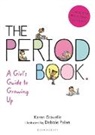 Jennifer Gravelle, Karen Gravelle, Karen/ Gravelle Gravelle, Debbie Palen, Debbie Palen - The Period Book